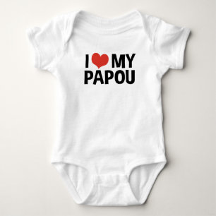 I Love My Papou Baby Bodysuit