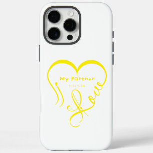 I Love My Partner - You Are My Home Throw Pillow iPhone 16 Pro Max Case