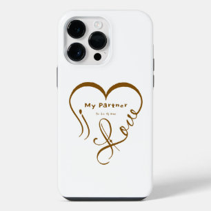 I Love My Partner - You Are My Home Throw Pillow iPhone 14 Pro Max Case