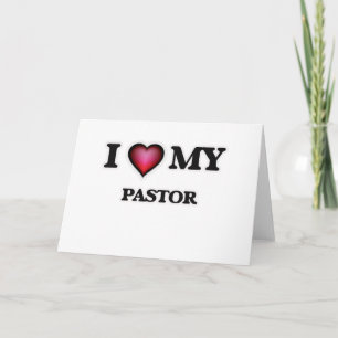 I love my Pastor Card