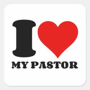 I LOVE MY PASTOR SQUARE STICKER