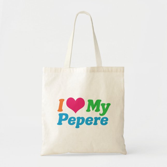 I Love My Pepere Tote Bag (Front)
