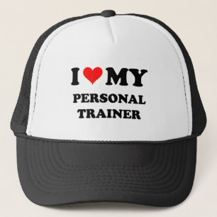 I Love My Personal Trainer Trucker Hat