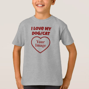 I Love My Pet/Dog/Cat Photo T-Shirt