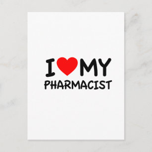 I love my pharmacist postcard