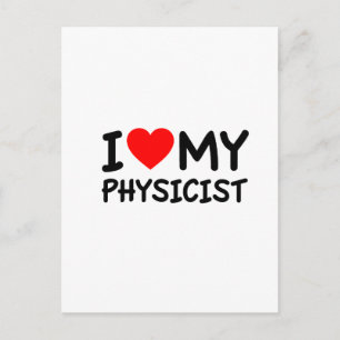 I love my physicist postcard