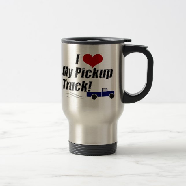 I Love My Pickup Truck Mug (Right)