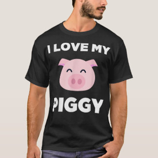 I Love My Piggy  Funny Pet Pig Lover Cute  T-Shirt