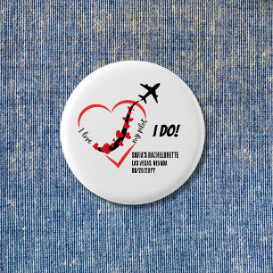 I love My Pilot,Aeroplane Hearts,Bachelorette Part 3 Cm Round Badge