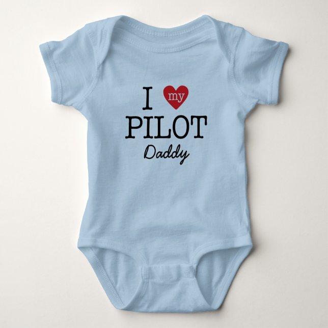 I Love My Pilot Daddy Baby Bodysuit (Front)