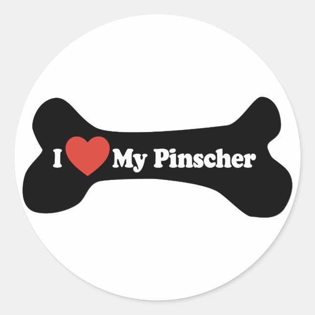 I Love My Pinscher - Dog Bone Classic Round Sticker (Front)