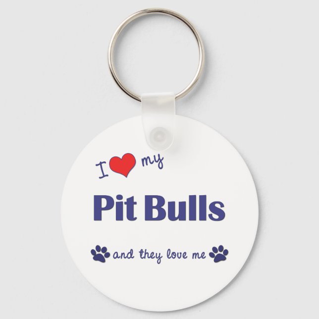 I Love My Pit Bulls (Multiple Dogs) Key Ring (Front)