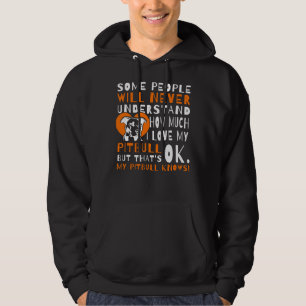 I Love My Pitbull Dog Funny Quote Cute Pitbull Mom Hoodie