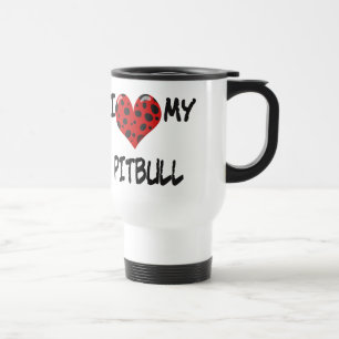 I love my Pitbull Travel Mug