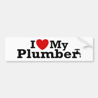 I Love My Plumber Bumper Sticker