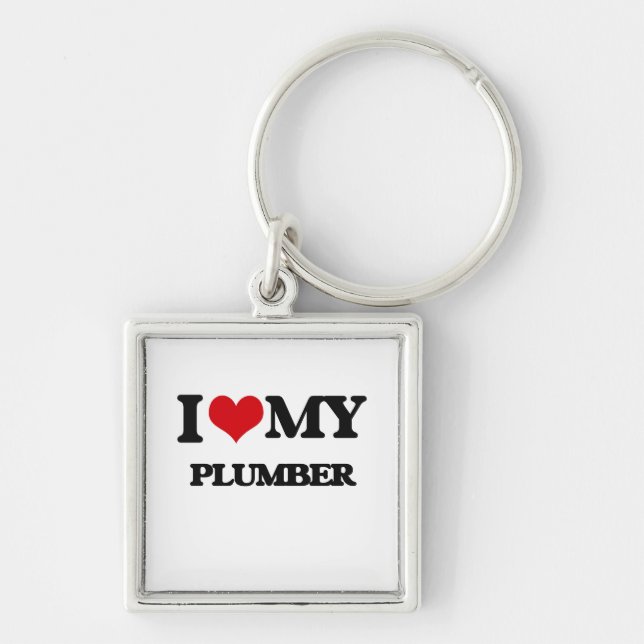 I love my Plumber Key Ring (Front)
