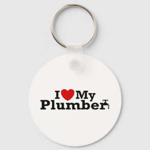 I Love My Plumber Key Ring