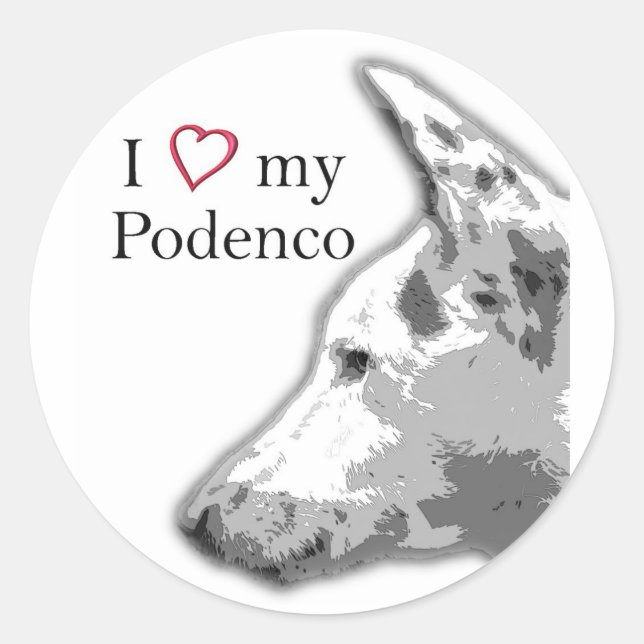 i love my podenco classic round sticker (Front)
