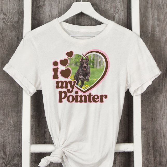 I Love My Pointer Custom Pink Heart Photo  T-Shirt (Creator Uploaded)