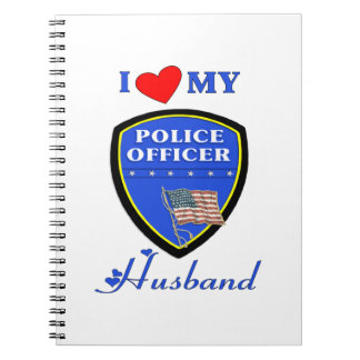 I Love My Police Husband Notebook