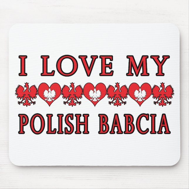 I Love My Polish Babcia Mouse Mat (Front)