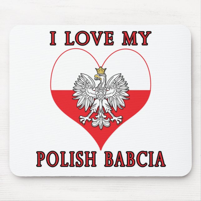 I Love My Polish Babcia Mouse Mat (Front)