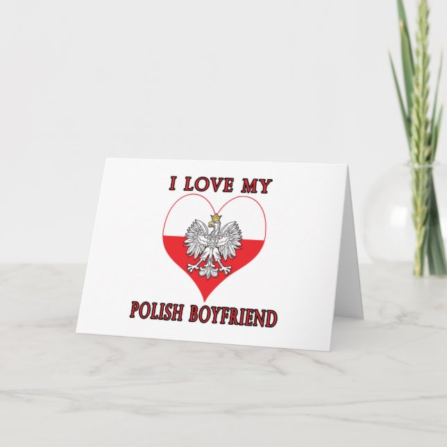 I Love My Polish Boyfriend Card (Front)