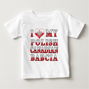 I Love My Polish Canadian Babcia Flag Baby T-Shirt