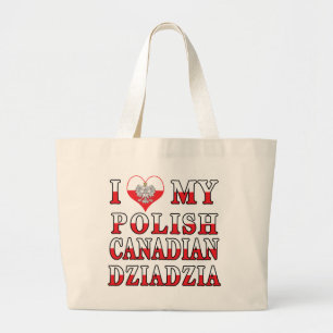 I Love My Polish Canadian Dziadzia Flag Large Tote Bag