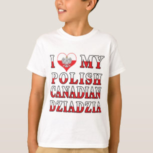 I Love My Polish Canadian Dziadzia Flag T-Shirt