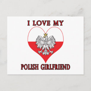 I Love My Polish Girlfriend Postcard