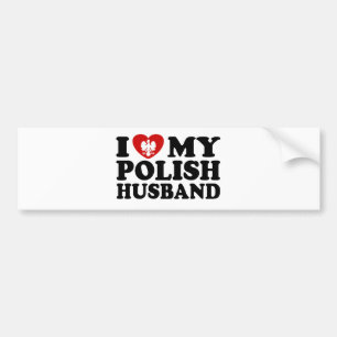 I Love My Polish Husband Bumper Sticker