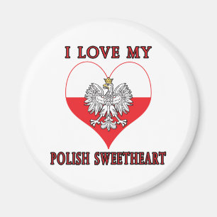 I Love My Polish Sweetheart Magnet