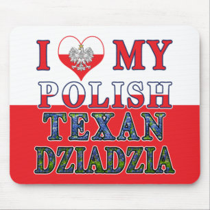 I Love My Polish Texan Dziadzia Mouse Mat