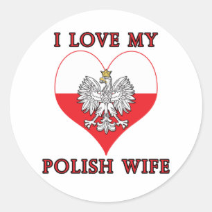 I Love My Polish Wife Classic Round Sticker