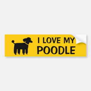 I LOVE MY POODLE - Dog Graphic with Custom Text Bumper Sticker