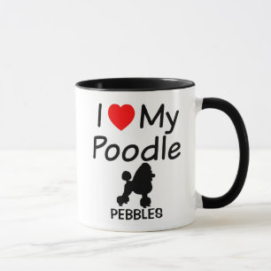 I Love My Poodle Dog Mug