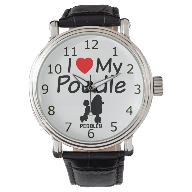 I Love My Poodle Dog Watch (Front)