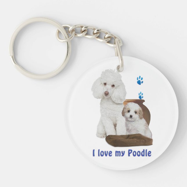 I love my Poodle Key Ring (Front)