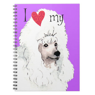 I Love my Poodle Notebook