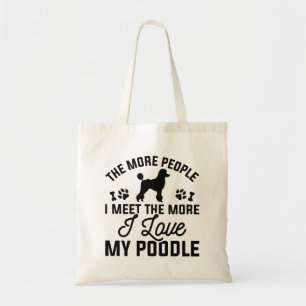 I Love My Poodle Tote Bag
