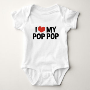 I Love My Pop Pop Baby Bodysuit