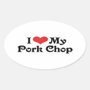 I Love My Pork Chop Oval Sticker