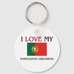 I Love My Portuguese Girlfriend Key Ring