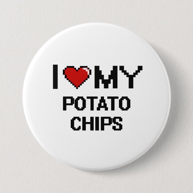 I Love My Potato Chips Digital design 7.5 Cm Round Badge (Front)