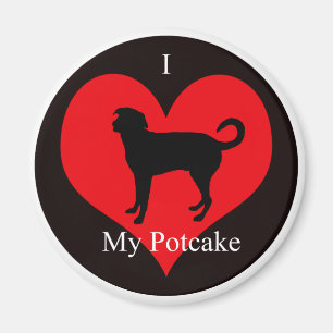 I love My Potcake fridge magnet