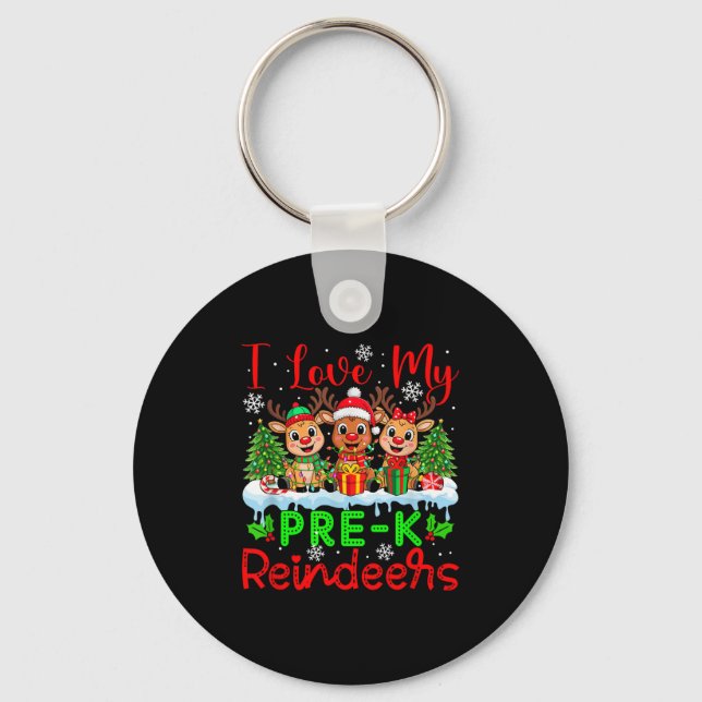 I Love My Pre-k Reindeers Christmas Teacher Studen Key Ring (Front)