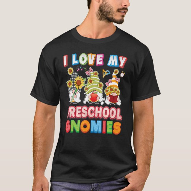 I Love My Preschool Gnomies Kid Student Teacher Ba T-Shirt (Front)