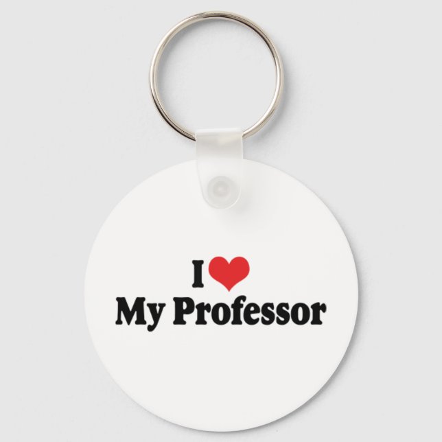 I Love My Professor Keychain (Front)