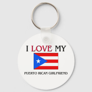 I Love My Puerto Rican Girlfriend Key Ring